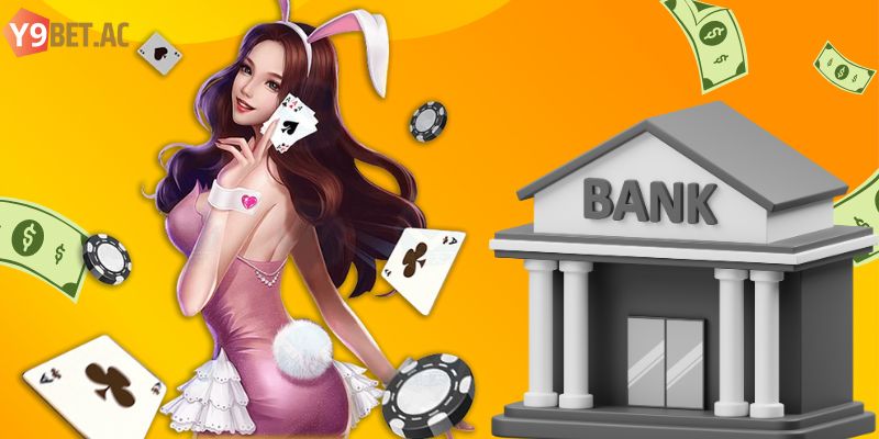 Phương thức nạp tiền Y9bet qua internet banking